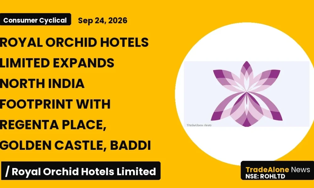 Royal Orchid Hotels Limited Rohltd Expansion Regenta Place Golden Castle Baddi