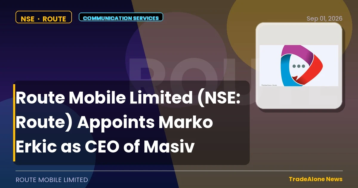 Route Mobile Limited ROUTE CEO Marko Erkic Masiv Appointment