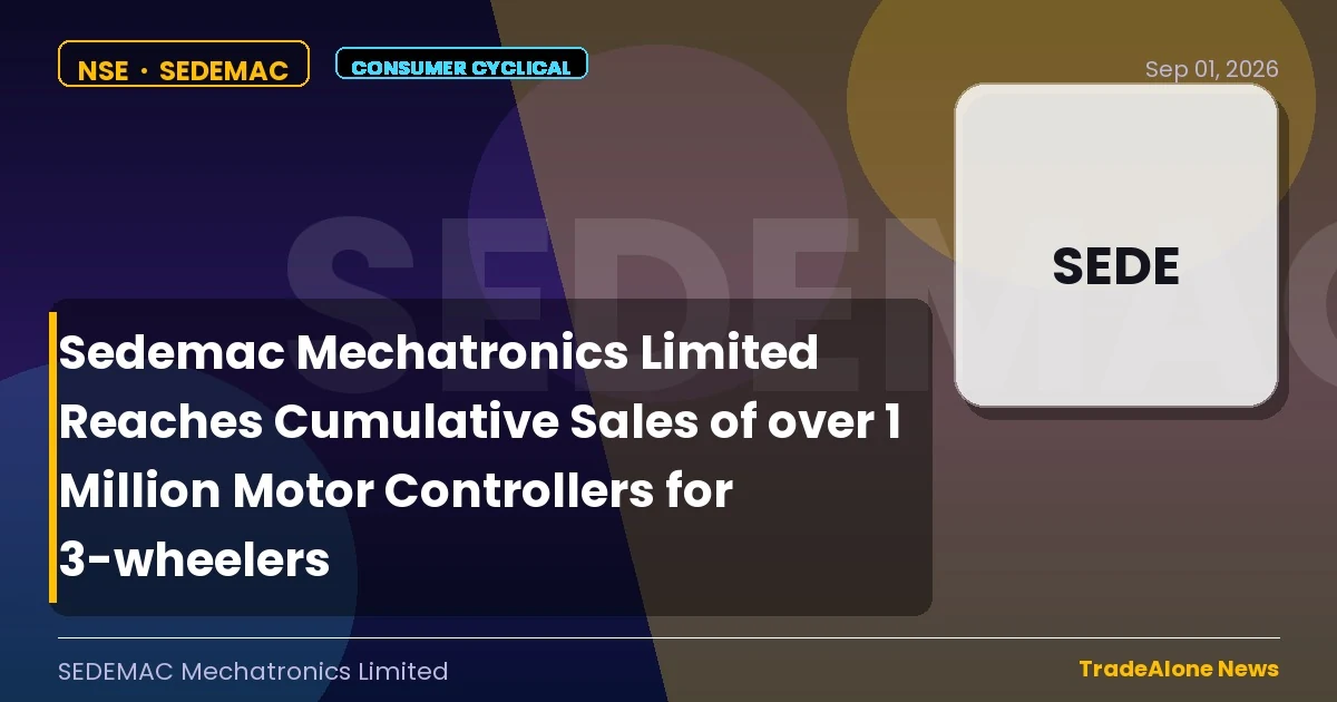 Sedemac Mechatronics Limited NSE Sedemac Q3 Fy26-27 Cumulative Sales Milestone