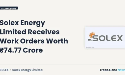 Solex Energy Limited SOLEX ₹74.77 Crore Work Orders