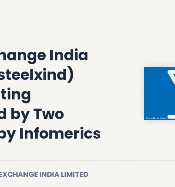 Steel Exchange India Limited NSE: Steelxind Credit Rating Upgrade