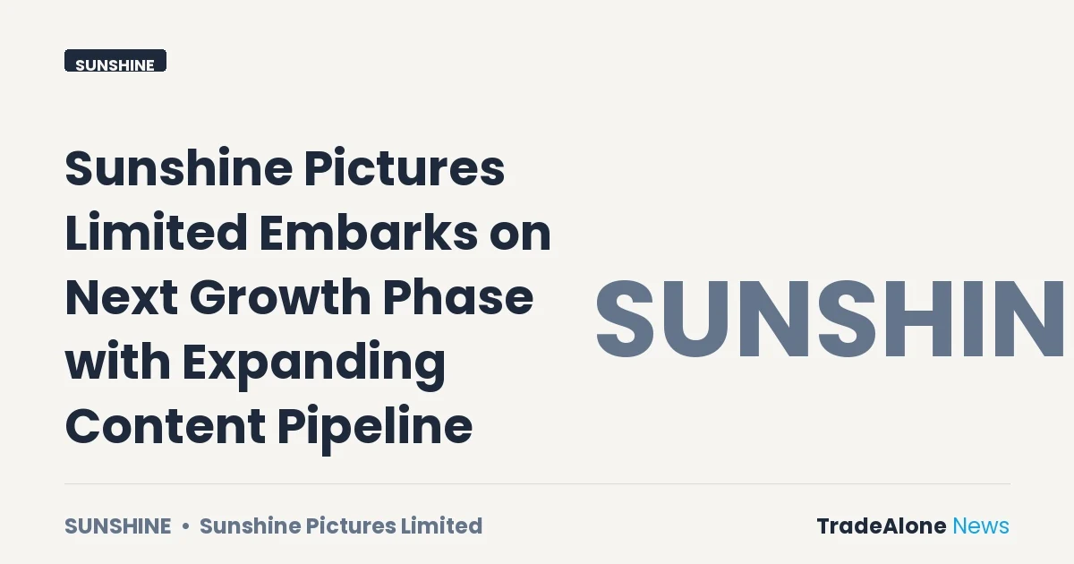 Sunshine Pictures Limited Sunshine Q1 FY27