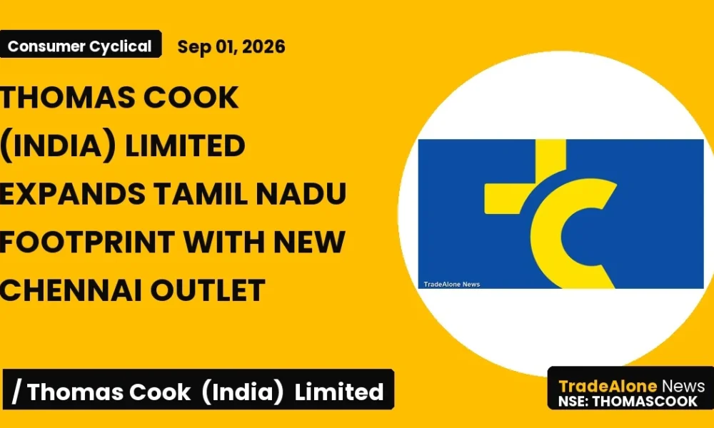 Thomas Cook (india) Limited Thomascook Expansion Chennai 2026