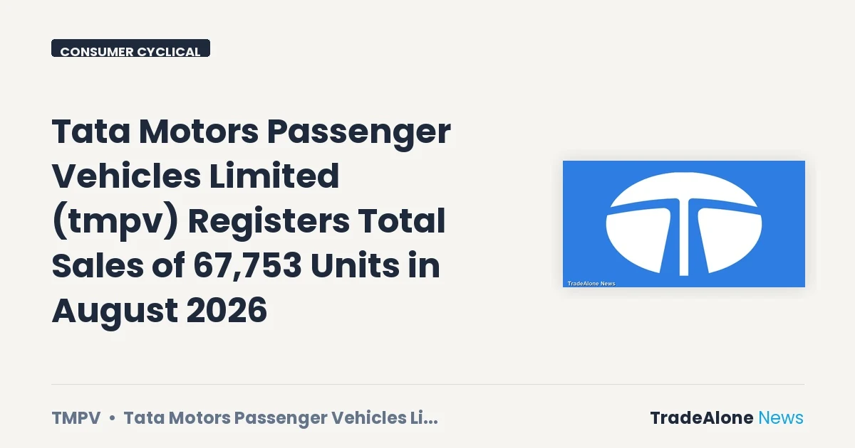 Tata Motors Passenger Vehicles Limited TMPV August 2026 Sales