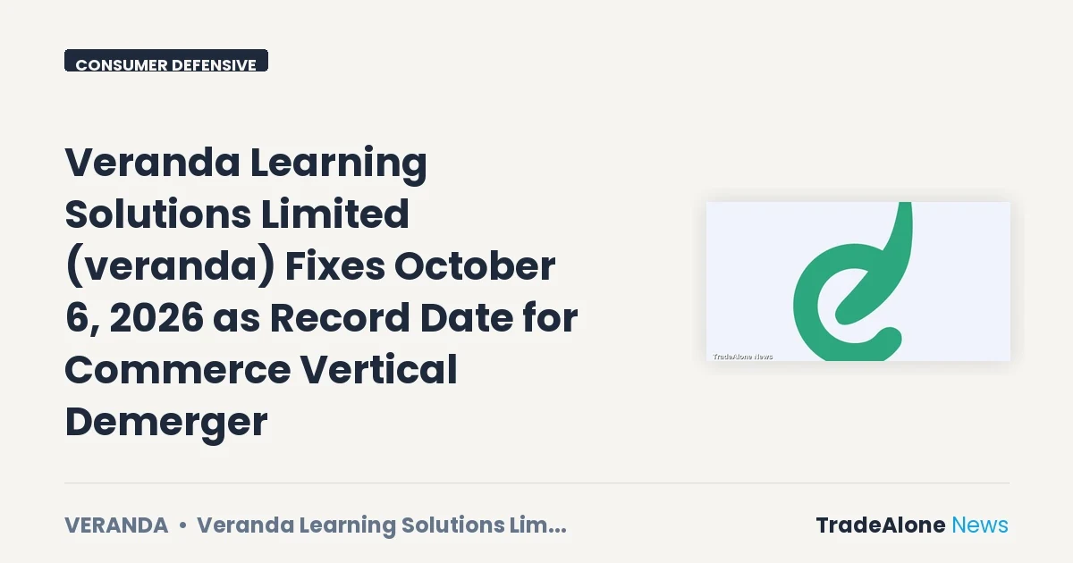 Veranda Learning Solutions Limited Veranda October Demerger