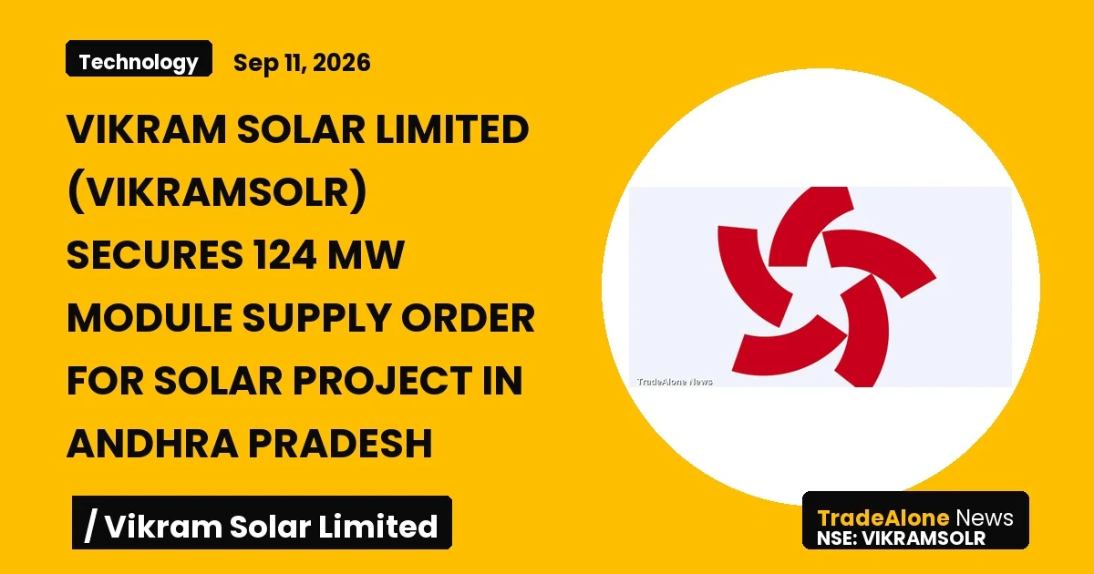 Vikram Solar Limited Vikramsolr 124 MW Order
