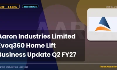 Aaron Industries Limited AARON Q2 FY27 Evoq360 Home Lift