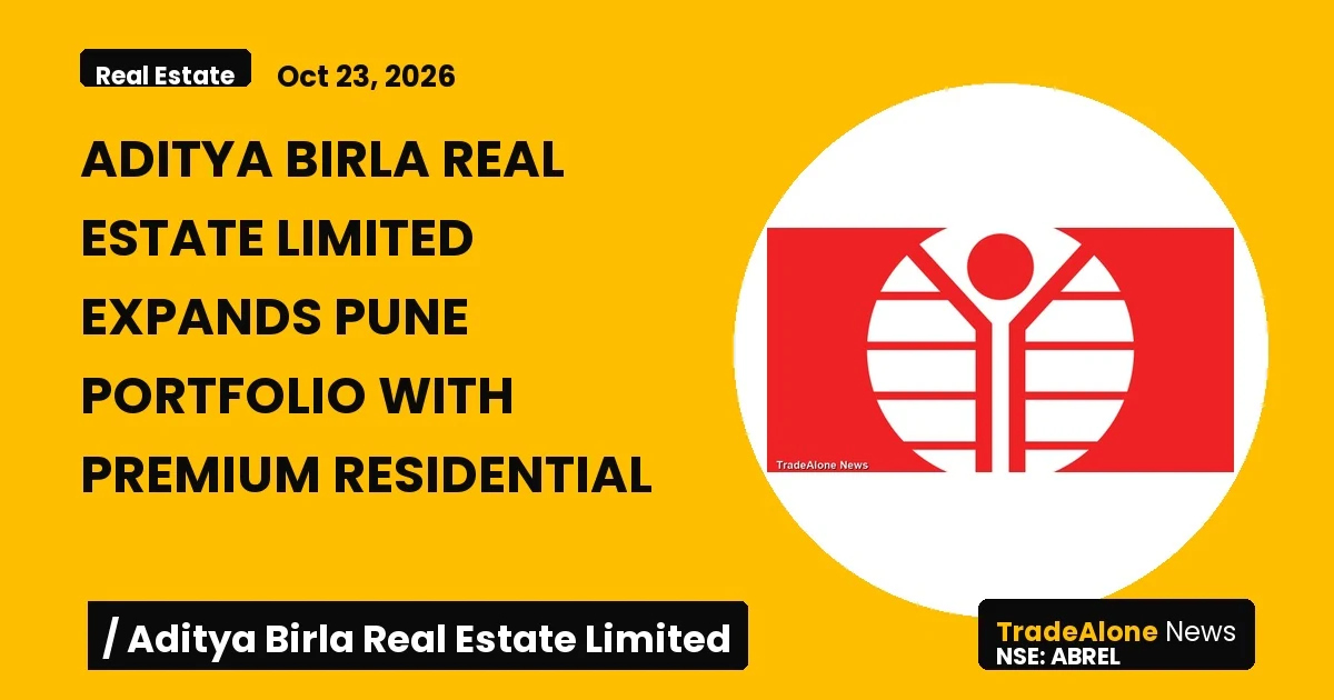 Aditya Birla Real Estate Limited ABREL October 2026 Event