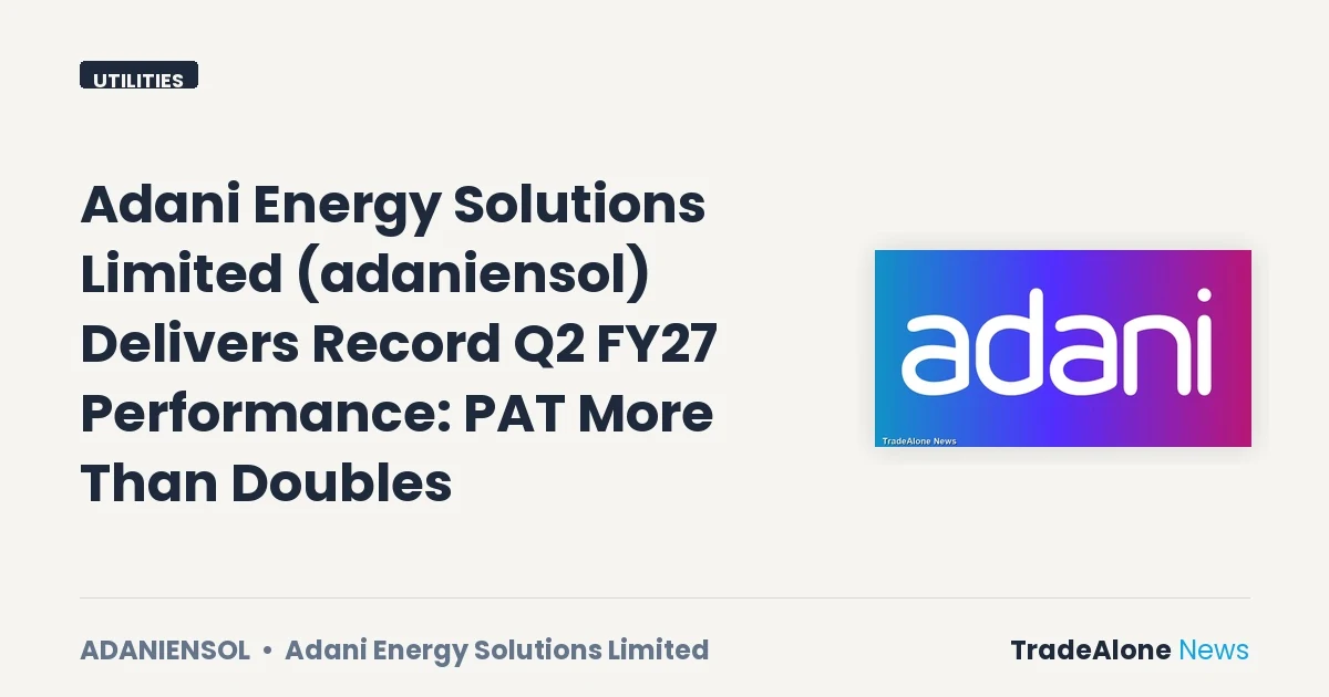 Adani Energy Solutions Limited Adaniensol Q2 FY27 Results