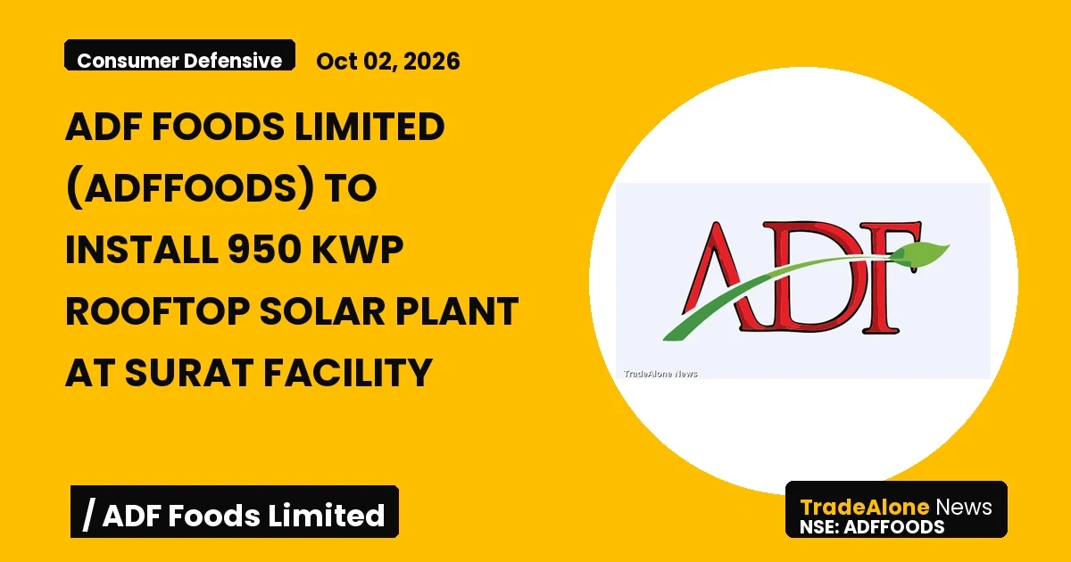 Adf Foods Limited NSE Adffoods October Event