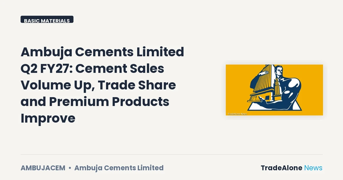 Ambuja Cements Limited Ambujacem Q2 FY27 Results