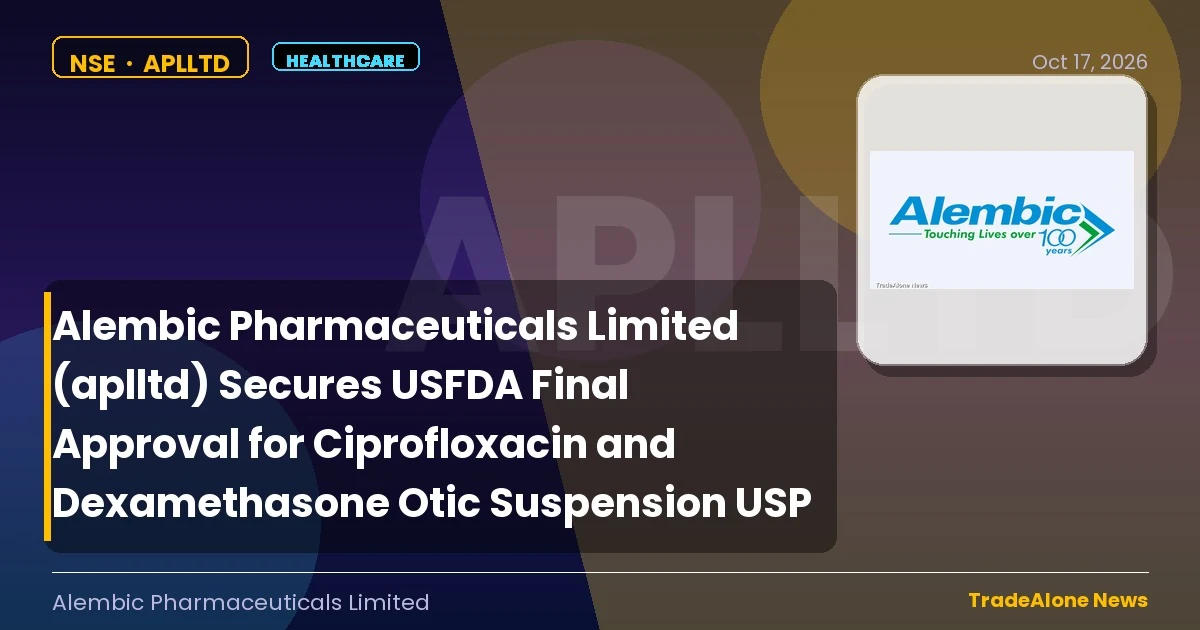 Alembic Pharmaceuticals Limited Aplltd October 2026 Approval