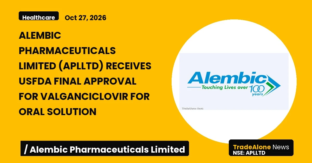 Alembic Pharmaceuticals Limited Aplltd USFDA Approval October 2026