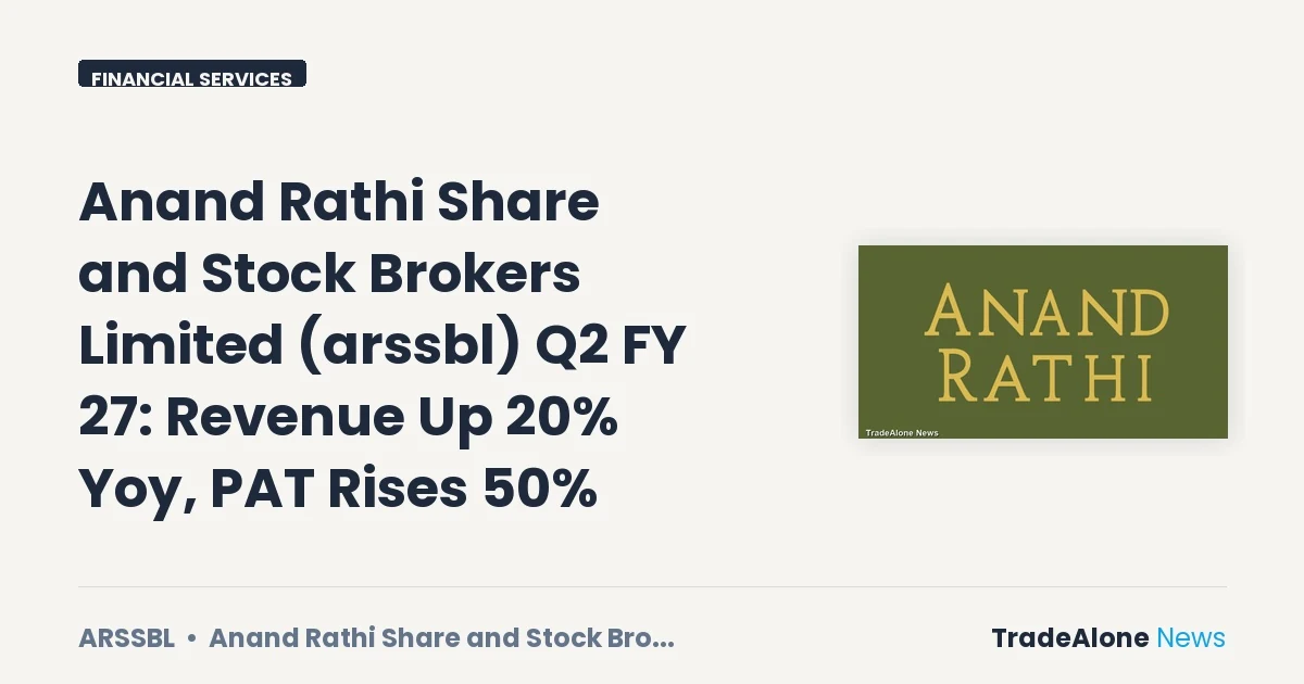 Anand Rathi Share and Stock Brokers Limited Arssbl Q2 FY27 Results