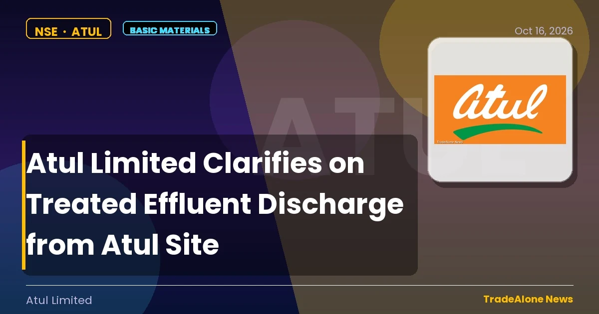 Atul Limited ATUL October 2026 Effluent Clarification
