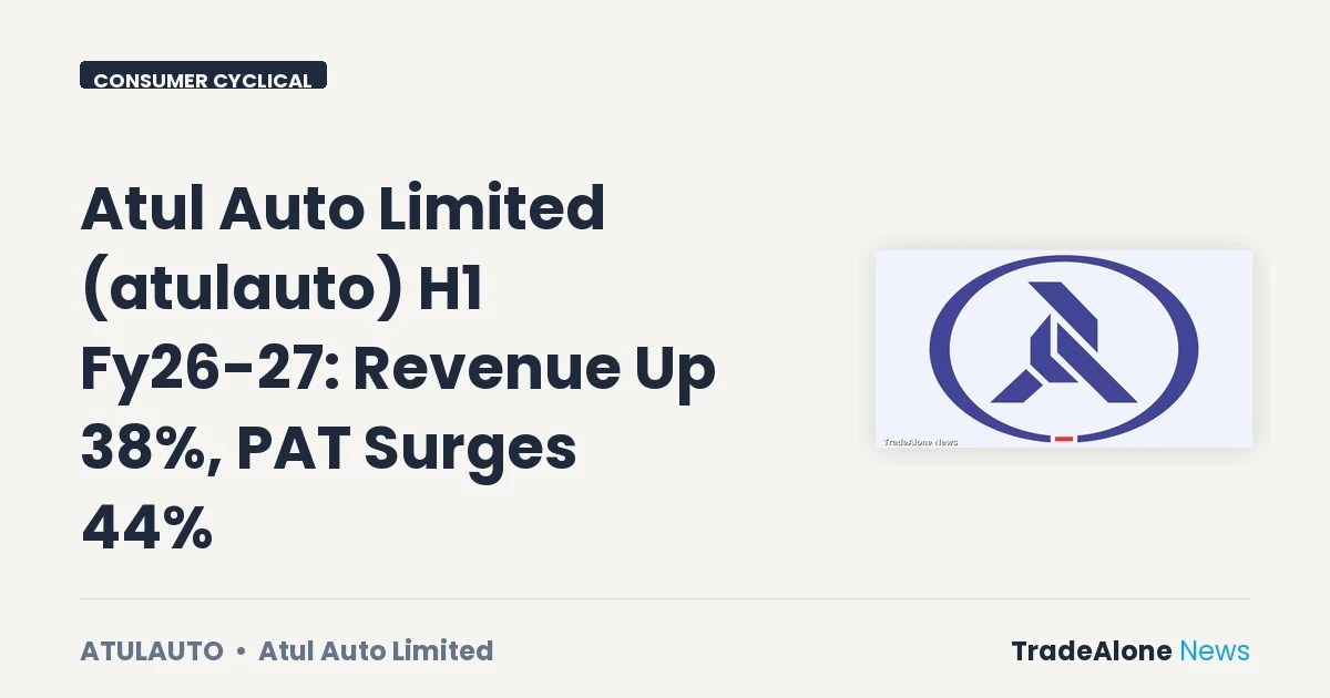 Atul Auto Limited Atulauto H1 Fy26-27 Results