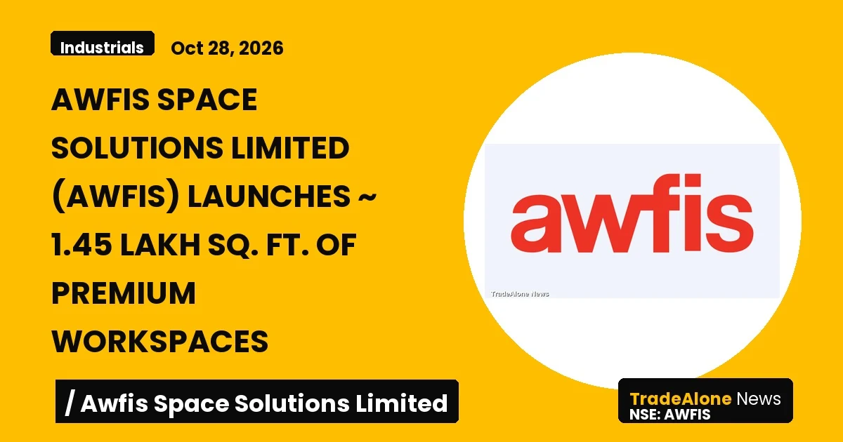 Awfis Space Solutions Limited AWFIS Q4 FY26 Workspace Launch