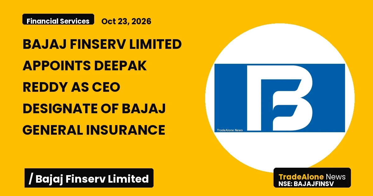 Bajaj Finserv Limited Bajajfinsv CEO Designate Bajaj General Insurance