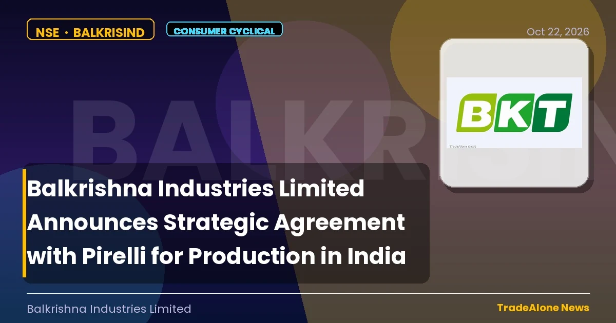 Balkrishna Industries Limited Balkrisind October 2026 Agreement