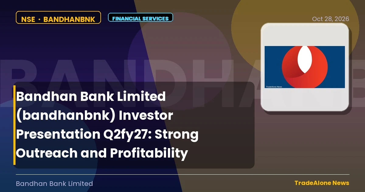 Bandhan Bank Limited Bandhanbnk Q2fy27 Investor Presentation