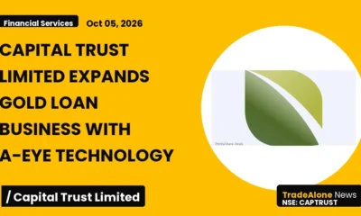 Capital Trust Limited Captrust Gold Loan Technology Expansion October 2026