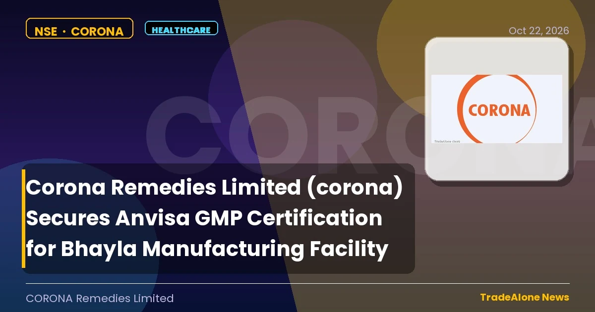 Corona Remedies Limited (corona) Anvisa GMP Certification Bhayla