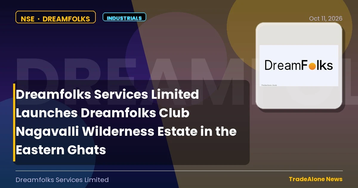 Dreamfolks Services Limited Dreamfolks Q4 2026 Launch