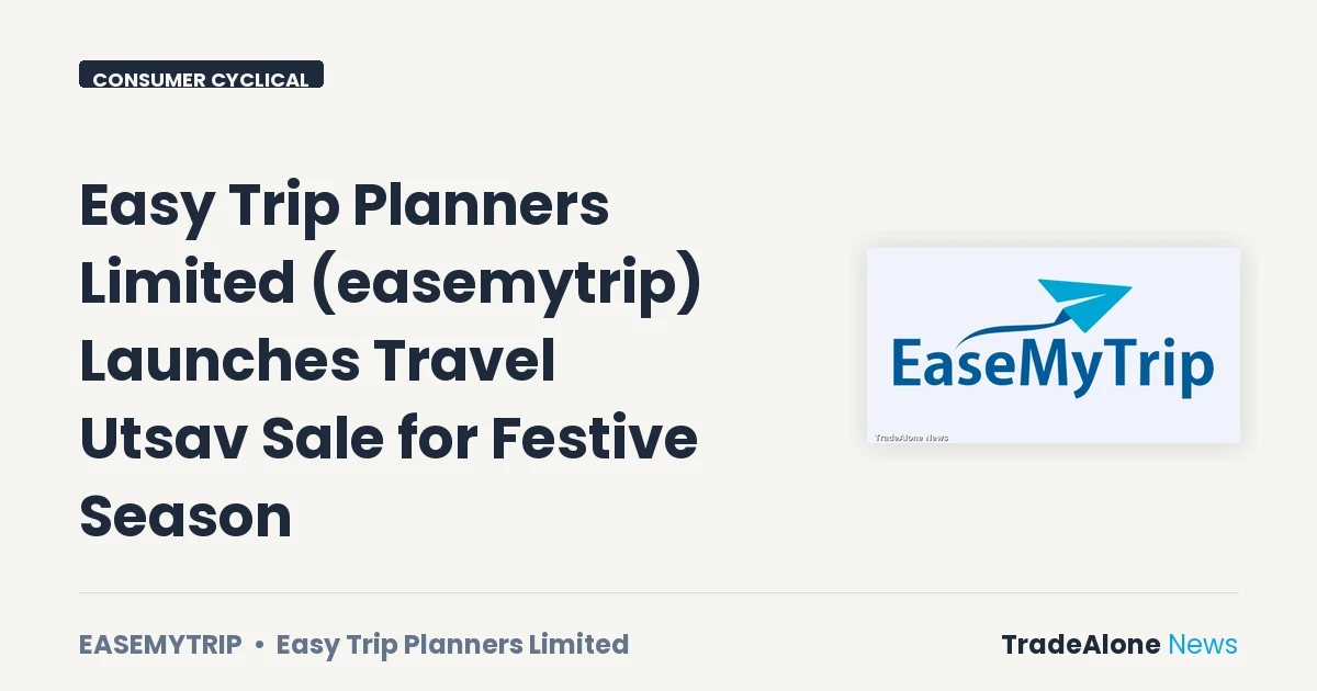 Easy Trip Planners Limited Easemytrip October 2026 Event