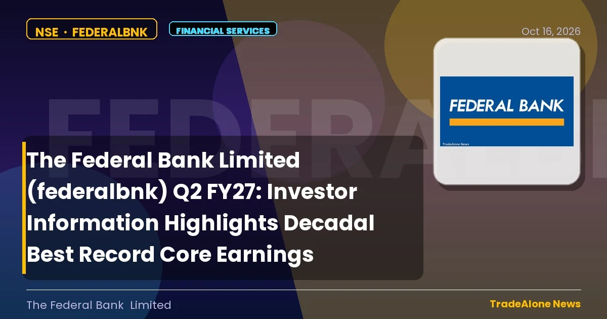 The Federal Bank Limited Federalbnk Q2 FY27 Results