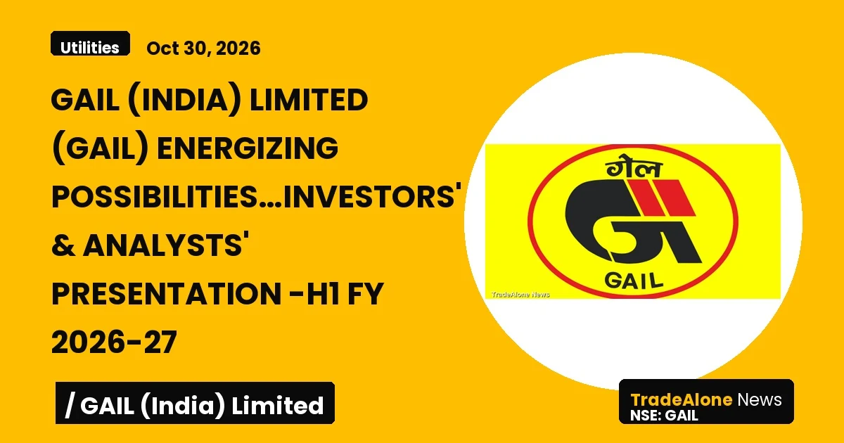 Gail (india) Limited H1 FY 2026-27 Presentation