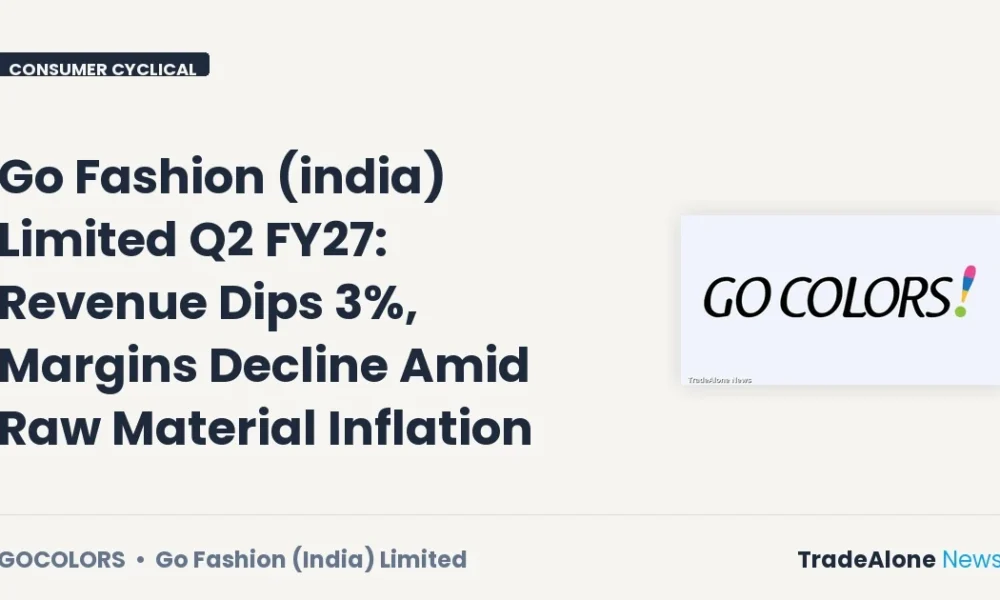Go Fashion (india) Limited Gocolors Q2 FY27 Results