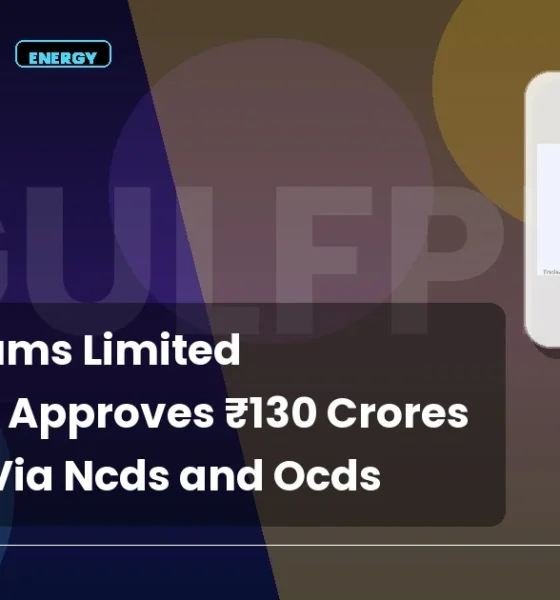 Gp Petroleums Limited Gulfpetro Fundraise ₹130 Crores