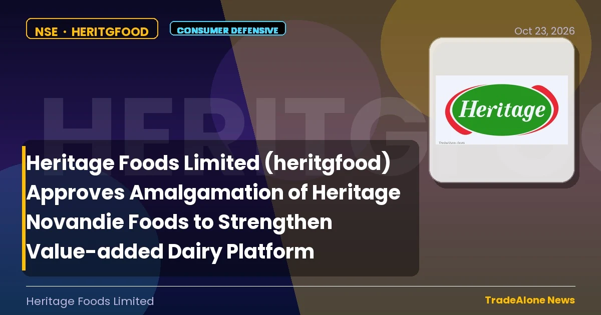 Heritage Foods Limited Heritgfood Q4 FY27 Amalgamation