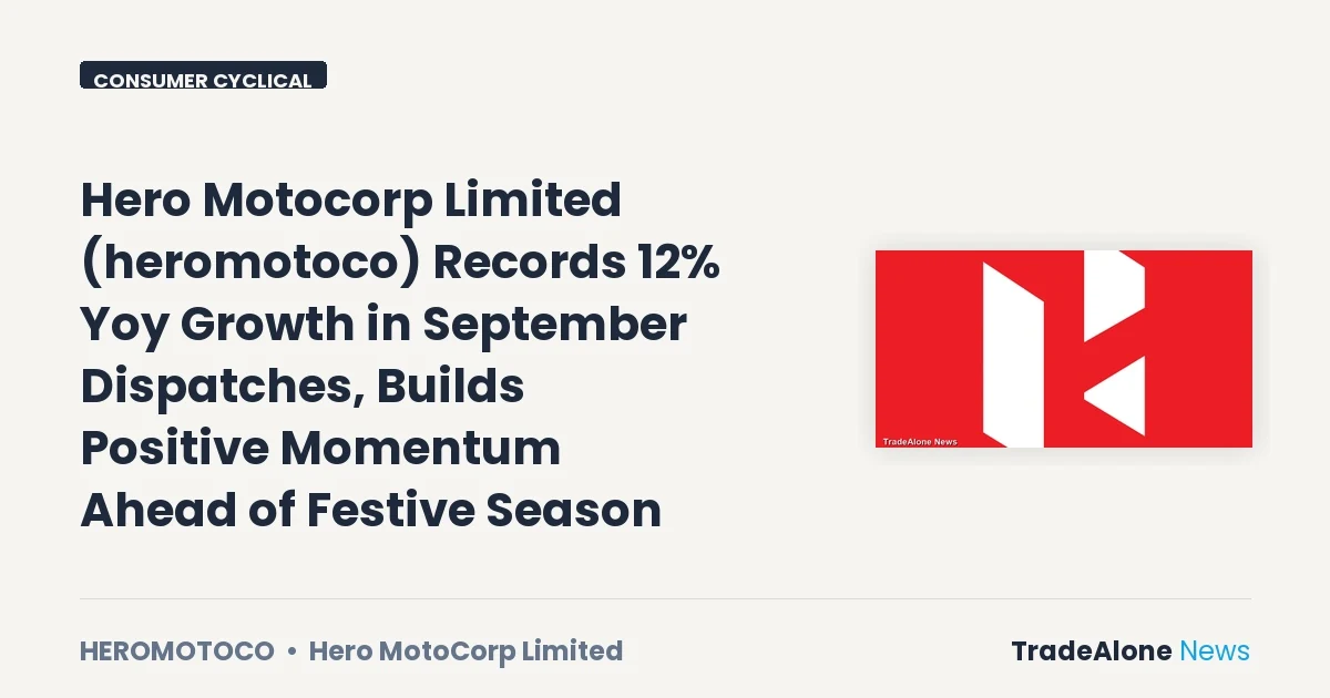 Hero Motocorp Limited Heromotoco September 2026 Dispatches