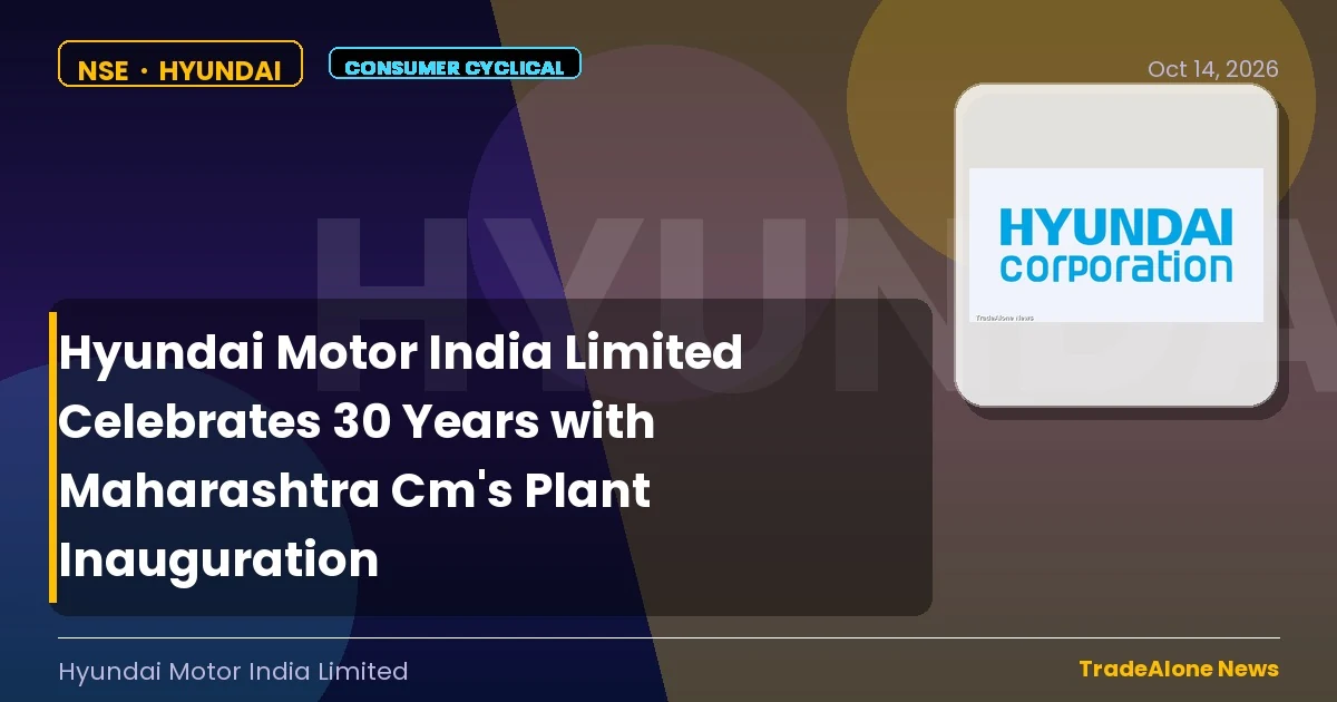 Hyundai Motor India Limited Hyundai 2026 Plant Inauguration