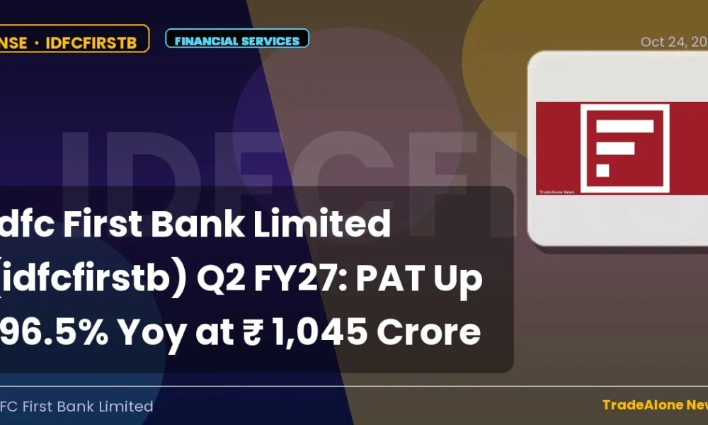 Idfc First Bank Limited Idfcfirstb Q2 FY27 Results