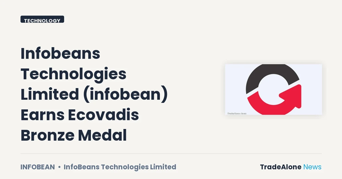 Infobeans Technologies Limited Infobean Ecovadis Bronze Medal