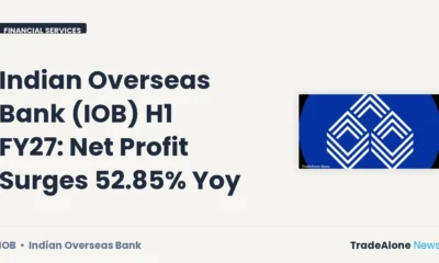 Indian Overseas Bank IOB H1 FY27 Results