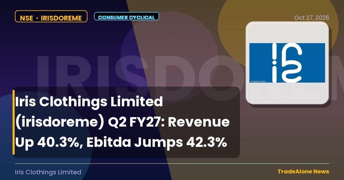 Iris Clothings Limited Irisdoreme Q2 FY27 Results