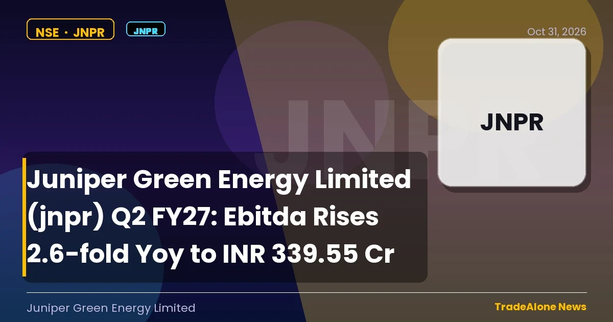 Juniper Green Energy Limited JNPR Q2 FY27 Ebitda