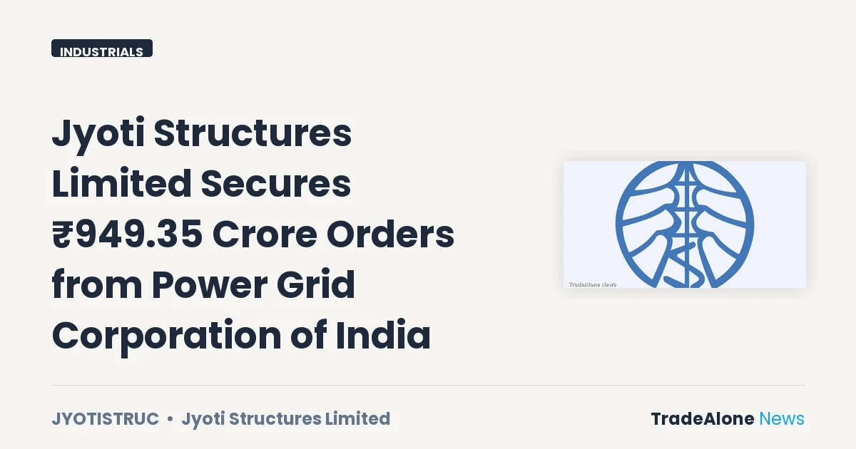 Jyoti Structures Limited Jyotistruc ₹949 Crore Order