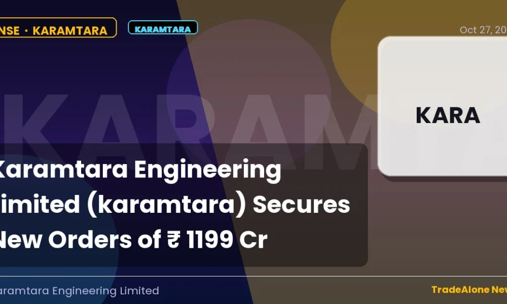Karamtara Engineering Limited Karamtara New Orders