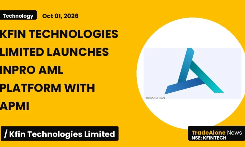 Kfin Technologies Limited Kfintech AML Platform Launch October 2026