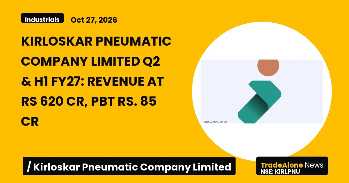 Kirloskar Pneumatic Company Limited Kirlpnu Q2 FY27 Results