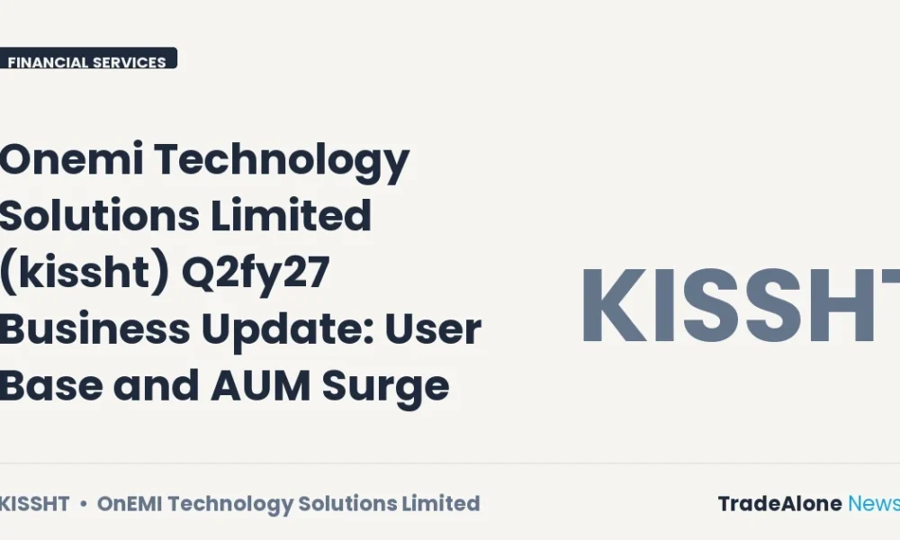 Onemi Technology Solutions Limited Kissht Q2fy27 Update