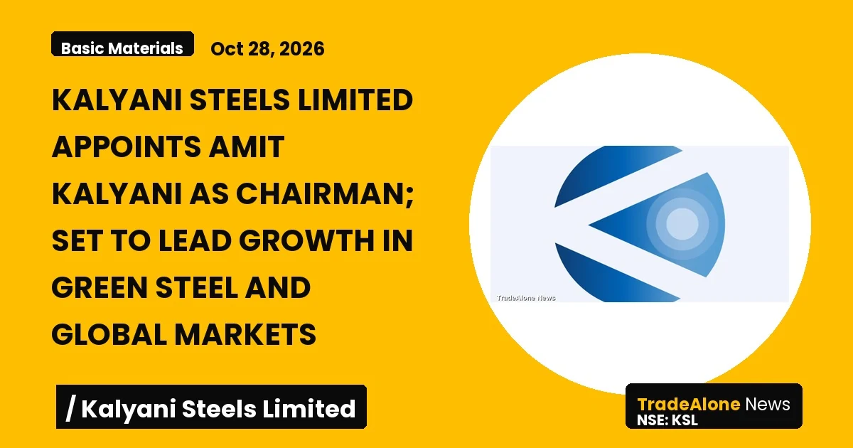 Kalyani Steels Limited KSL New Chairman Q4 FY26