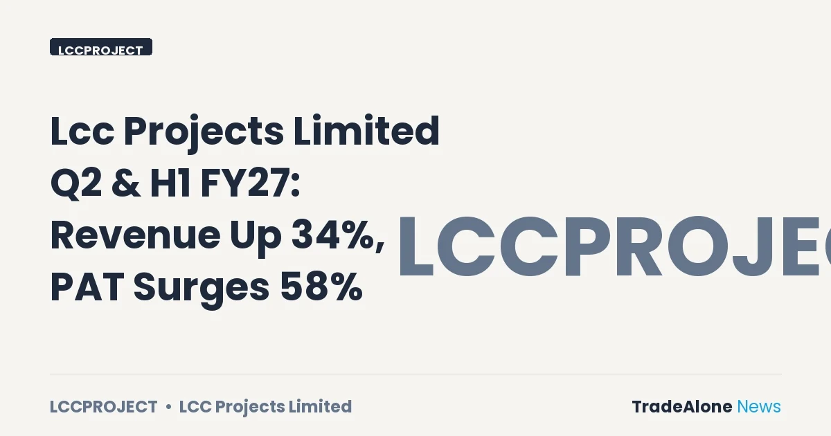 Lcc Projects Limited Lccproject Q2 FY27 Results