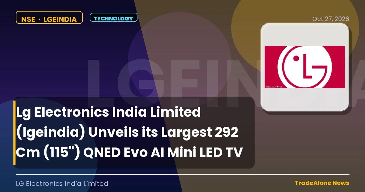 Lg Electronics India Limited Lgeindia Largest QNED Evo October 2026