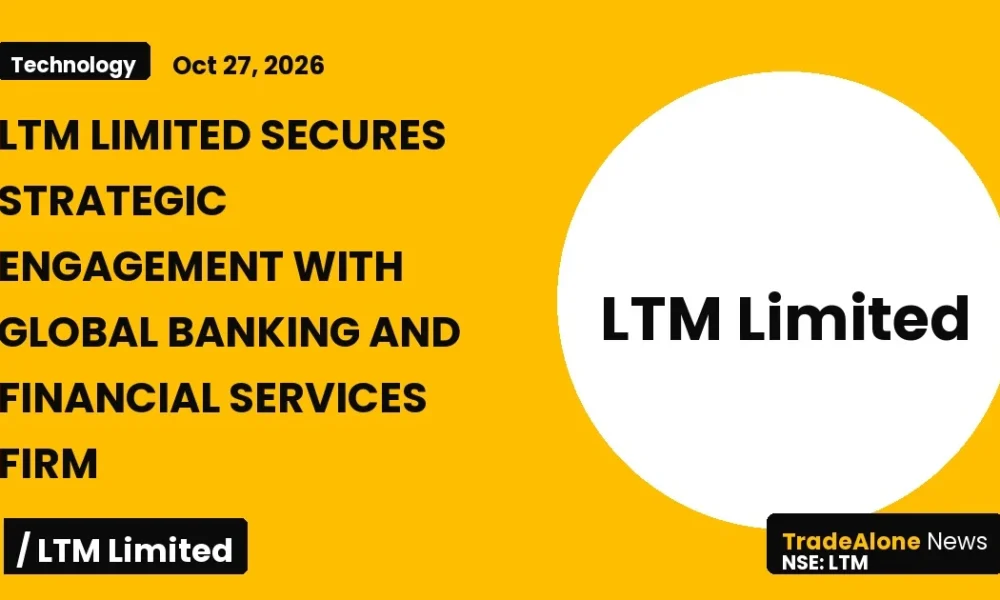Ltm Limited NSE LTM Strategic Engagement