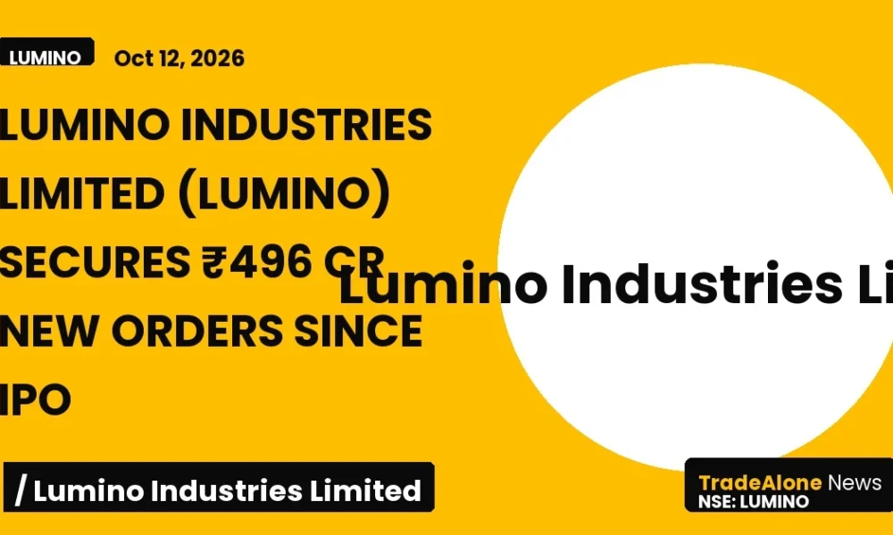 Lumino Industries Limited Lumino New Orders October 2026